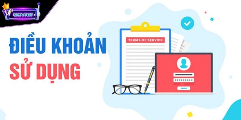 Điều khoản sử dụng khi đăng ký gia nhập sân chơi uy tín